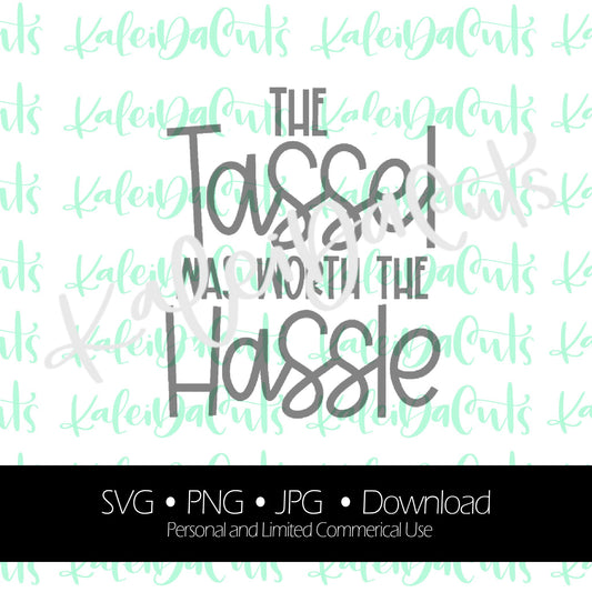 The Tassel was Worth Digital Download.