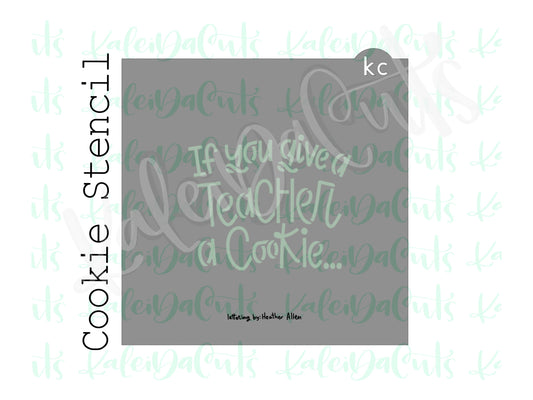 BYO Coffee If you give a Teacher Stencil
