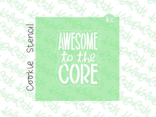 Awesome to the Core Stencil