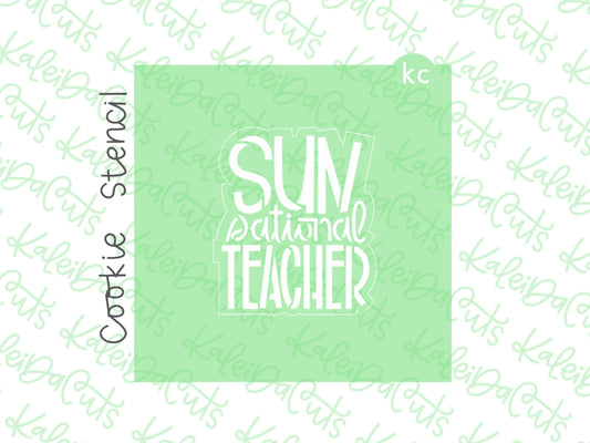 Sun Sational Teacher Stencil