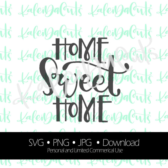 Home Sweet Home Lettering. Digital Download. SVG.