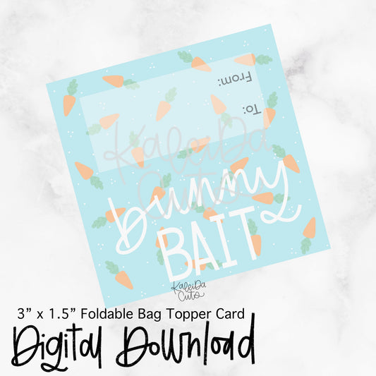 Bunny Bait Blue Tag - 3x1.5 Bag Topper - Digital Download