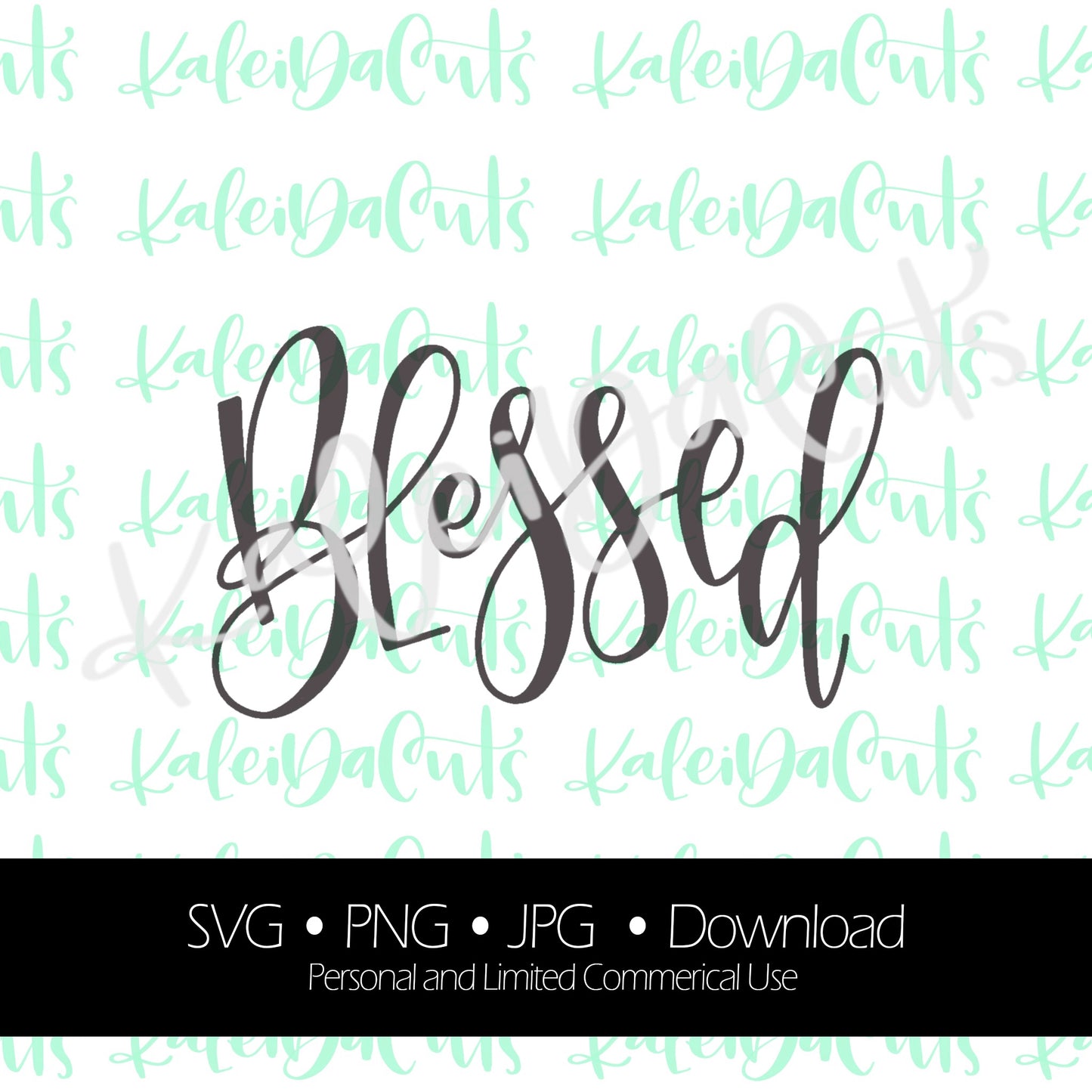 Blessed Lettering. Digital Download. SVG.