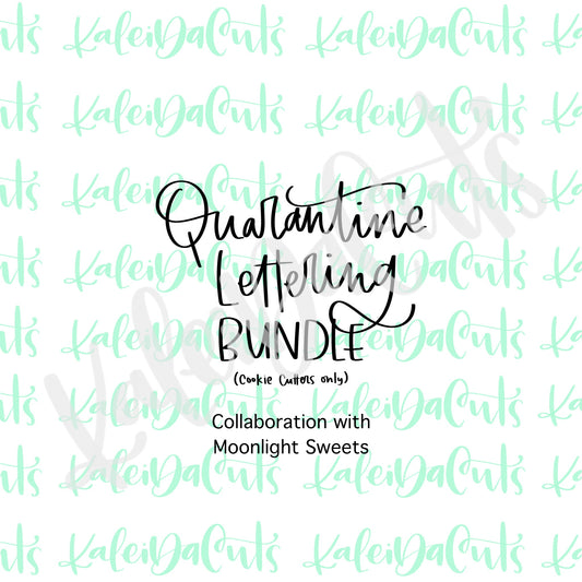 Quarantine Chaos Lettering Bundle with Moonlight Sweets (6 cookie cutters)
