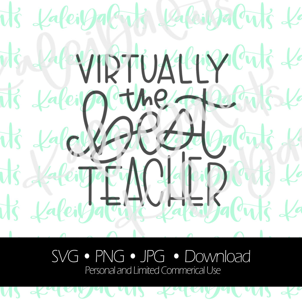Virtually the Best Teacher Digital Download.