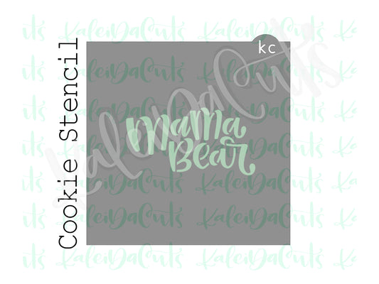 Mama Bear Stencil 4"