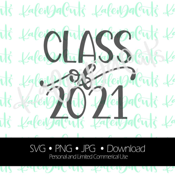 Class of 2021 Digital Download.
