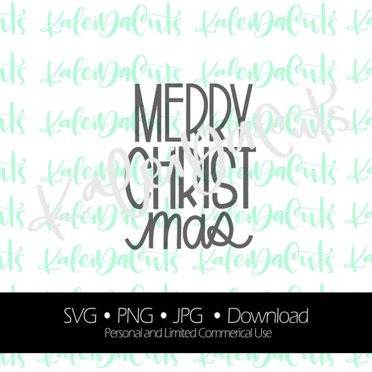 2021 Merry Christ Mas Digital Download. KaleidaCuts Lettering.
