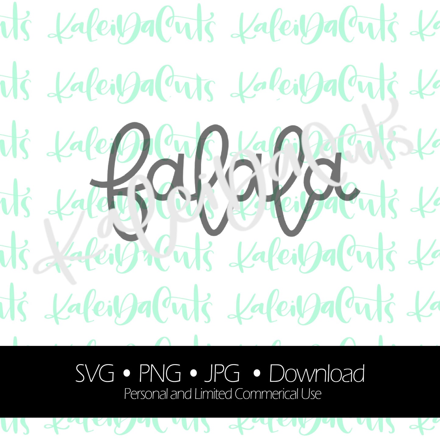 Falala Digital Download. KaleidaCuts Lettering.