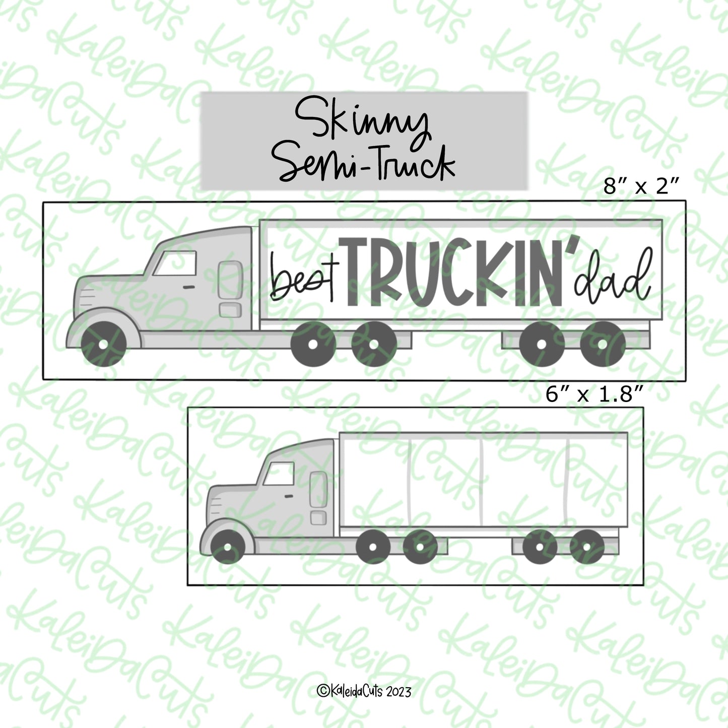 Skinny Semi Truck Cookie Cutter