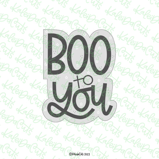 Boo to You Cookie Cutter