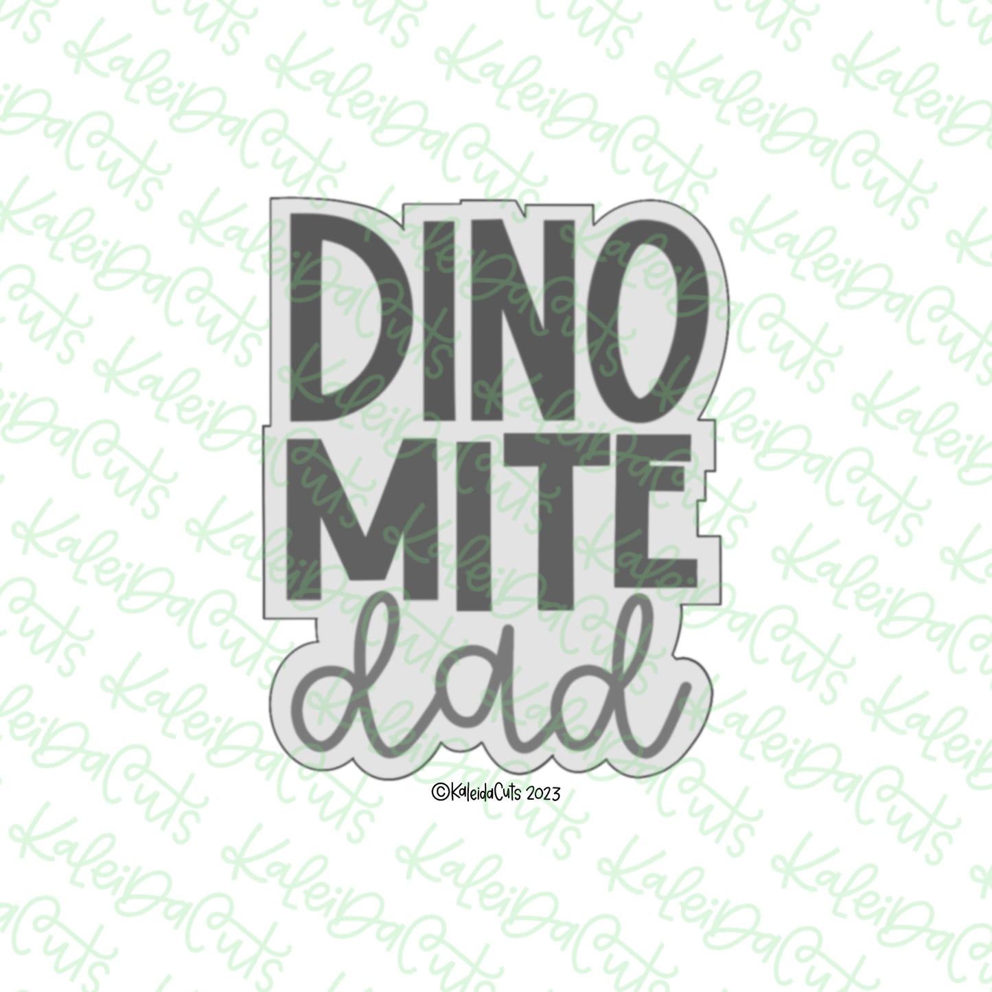 Dino Mite Dad Cookie Cutter