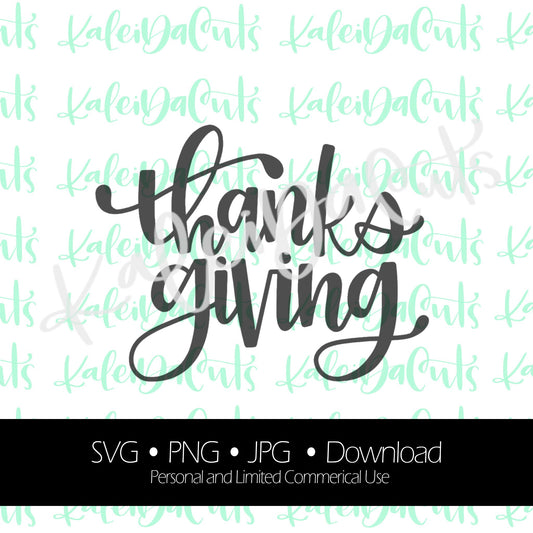Thanks Giving Lettering. Digital Download. SVG.
