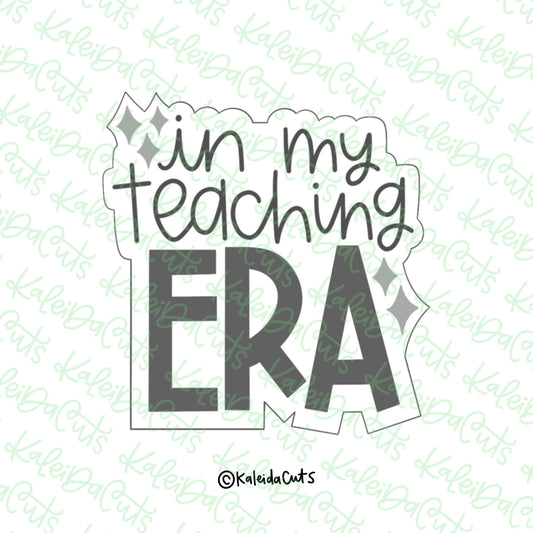 Teaching Era Cookie Cutter