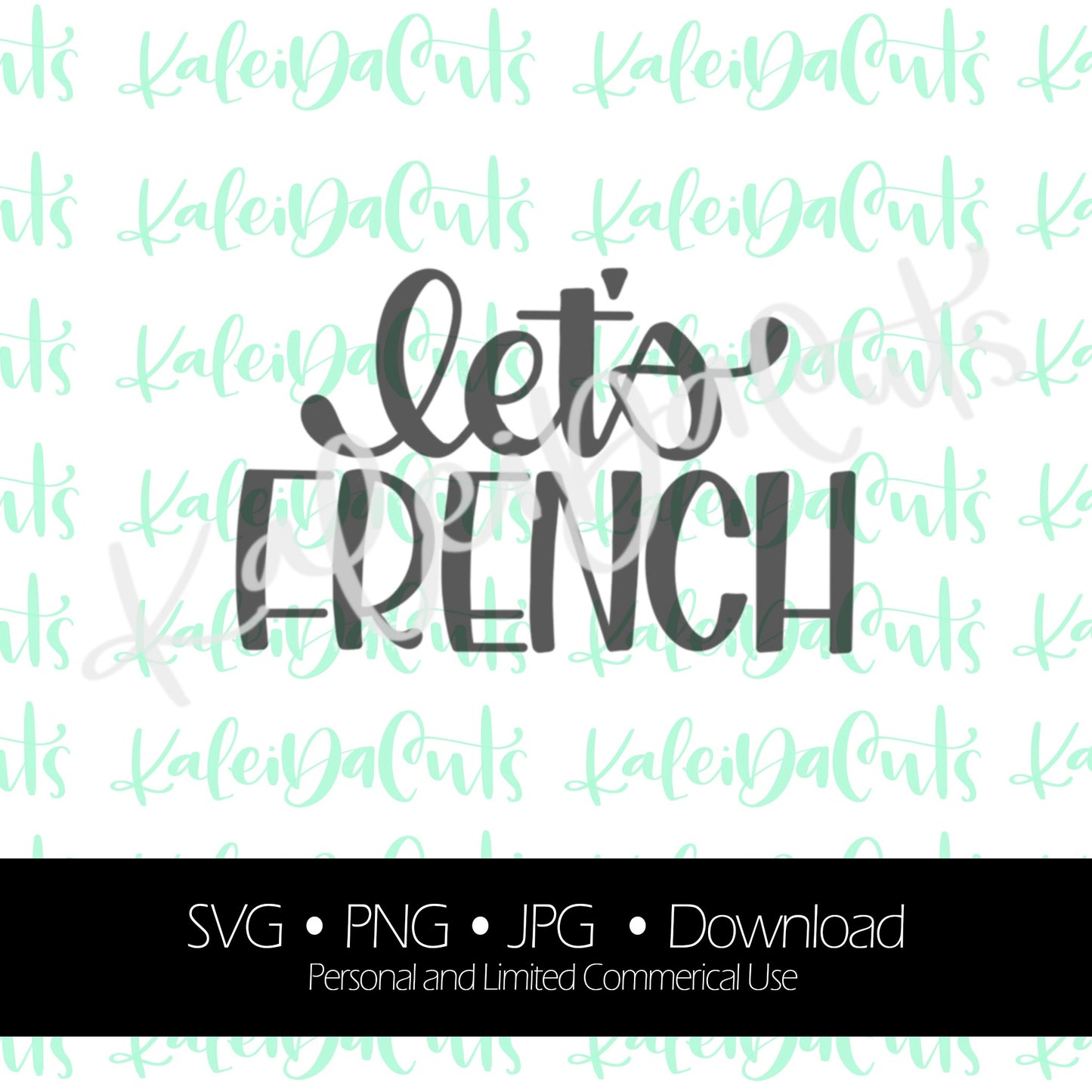 Let's French. Digital Download. SVG.
