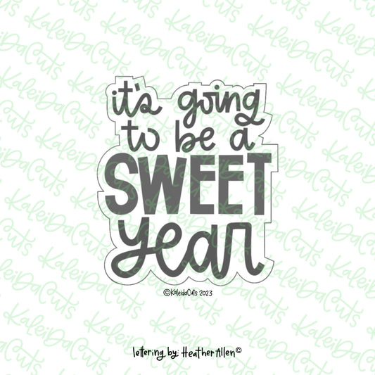 It's Going to be a Sweet Year Cookie Cutter