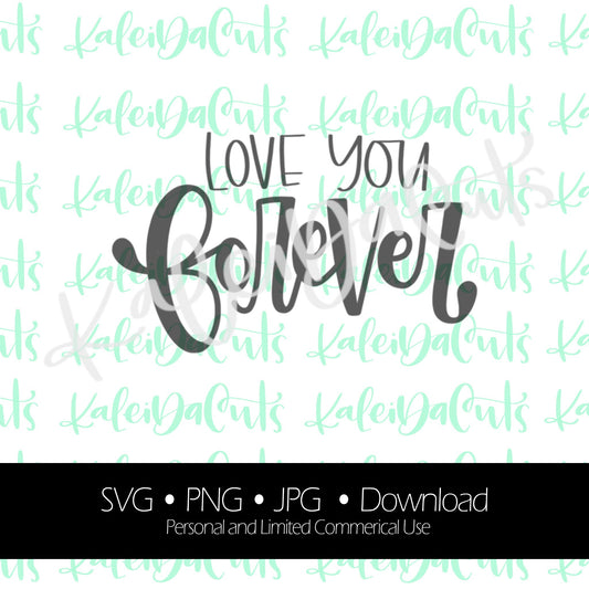 Love You Forever Digital Download. SVG.
