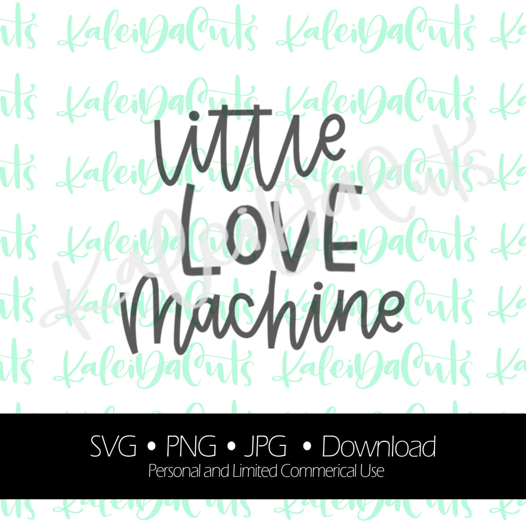 Little Love Machine. Digital Download. SVG.