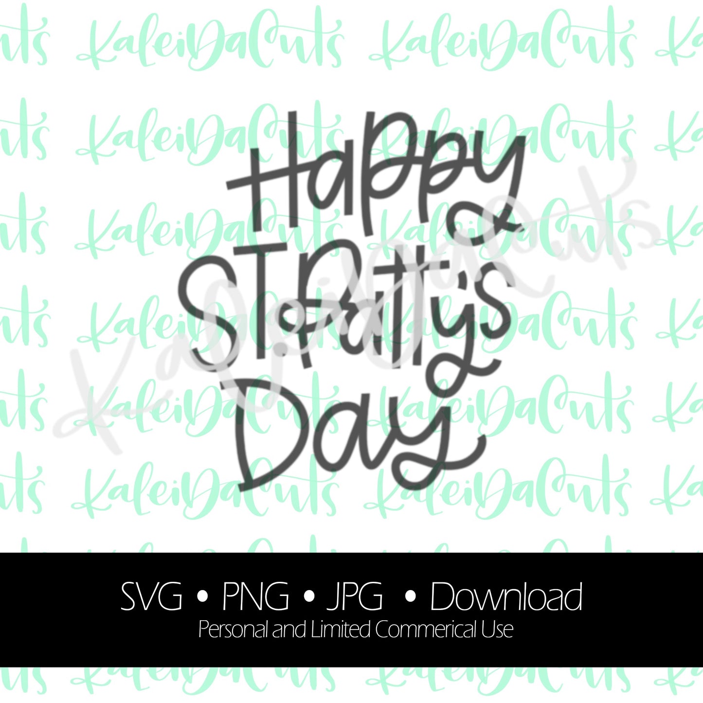 Happy St Pattys Day Lettering. Digital Download. SVG.