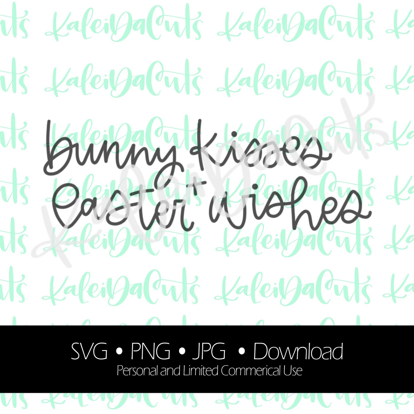 Bunny Kisses and Easter Wishes Digital Download.