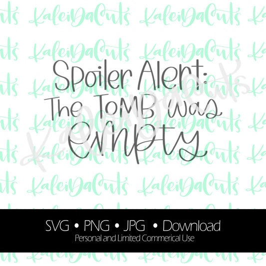 Spoiler Alert: The Tomb was Empty Digital Download.