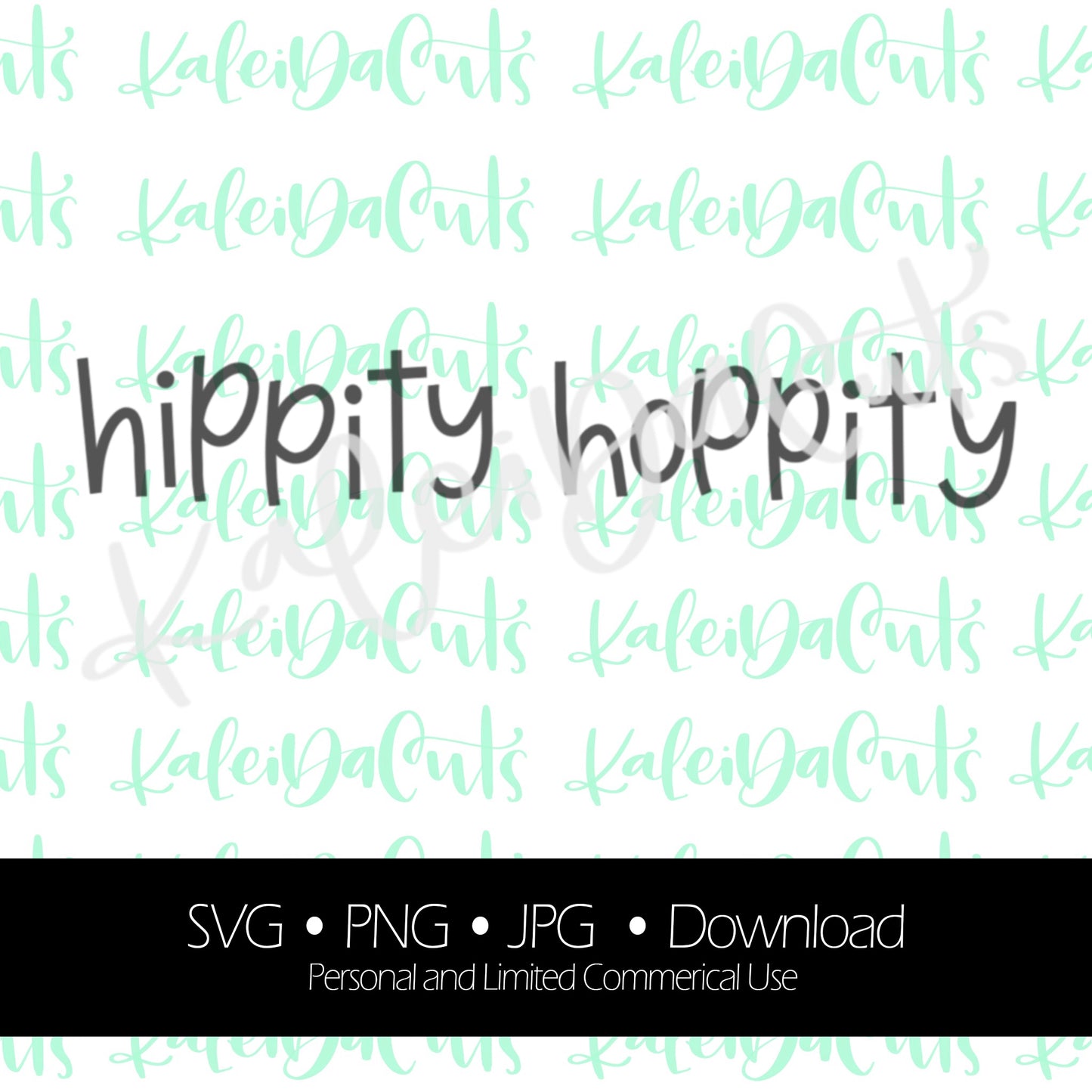 Hippity Hoppity Digital Download.