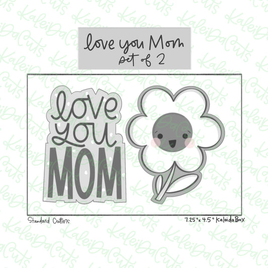 Love You Mom Cookie Cutter Set of 2