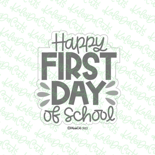 Happy First Day of School Cookie Cutter