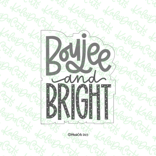 Boujee and Bright Cookie Cutter