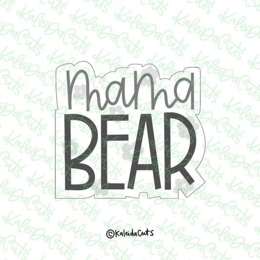 Square Mama Bear Lettering Cookie Cutter