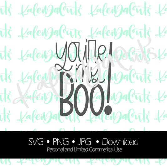 You're My Boo Lettering - Digital Download.