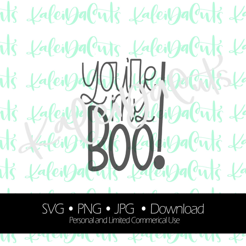 You're My Boo Lettering - Digital Download.