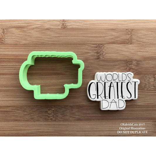 Worlds Greatest Dad Cookie Cutter