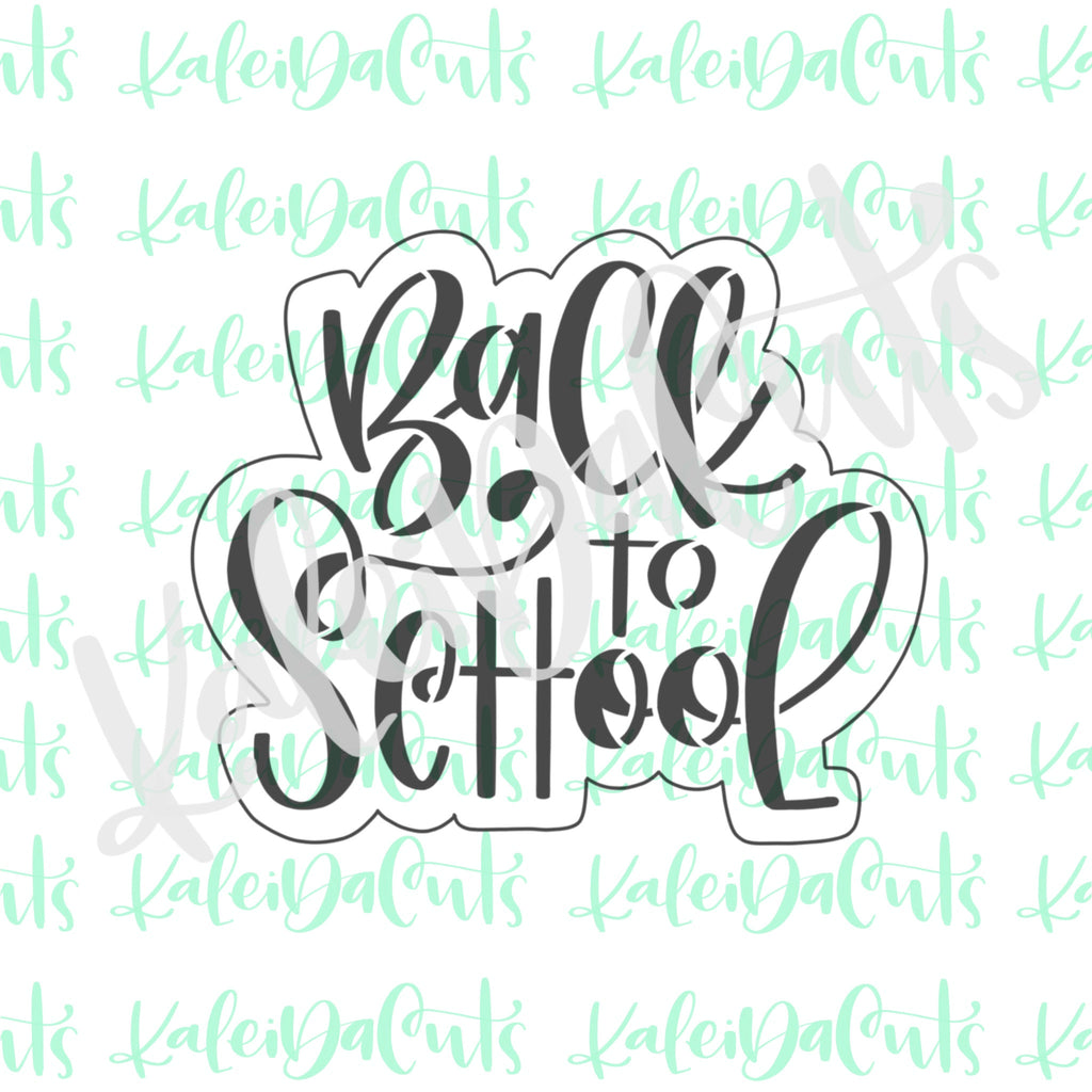 Back to School Handlettered Cookie Cutter
