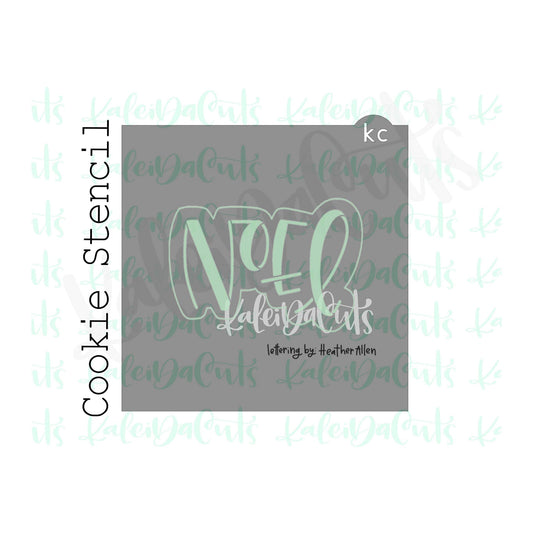 Noel Stencil (matches 4" cookie cutter)