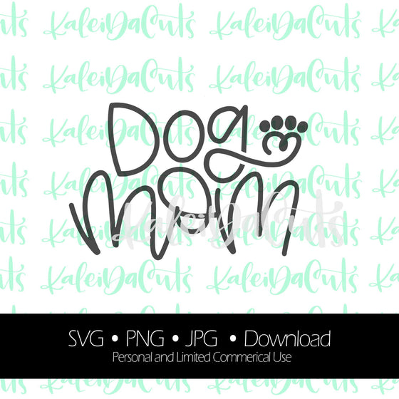 Dog Mom Digital Download.