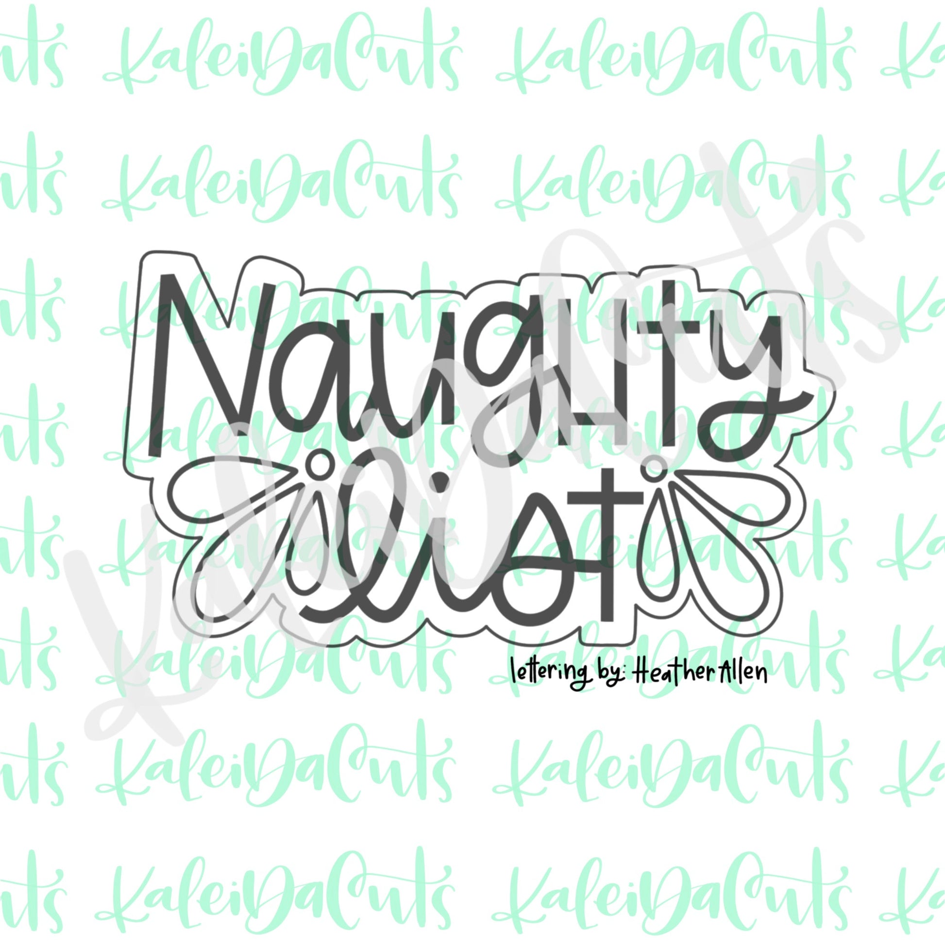 Naughty List Lettering Cookie Cutter