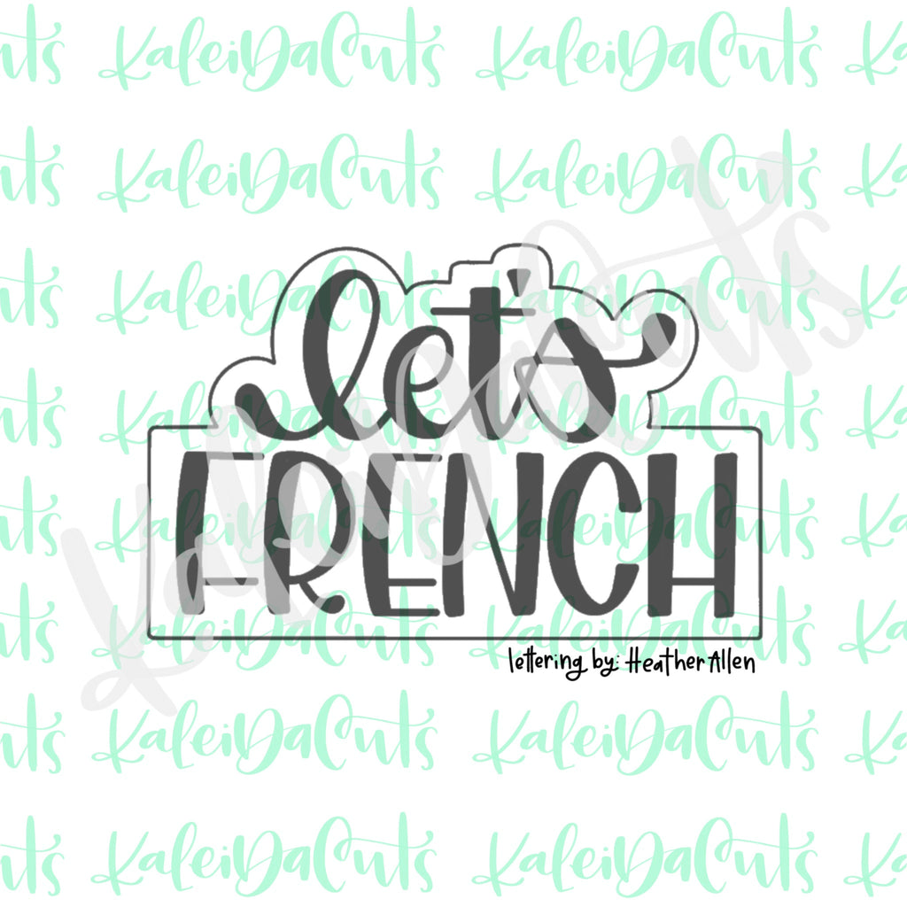 Let's French Lettered Cookie Cutter