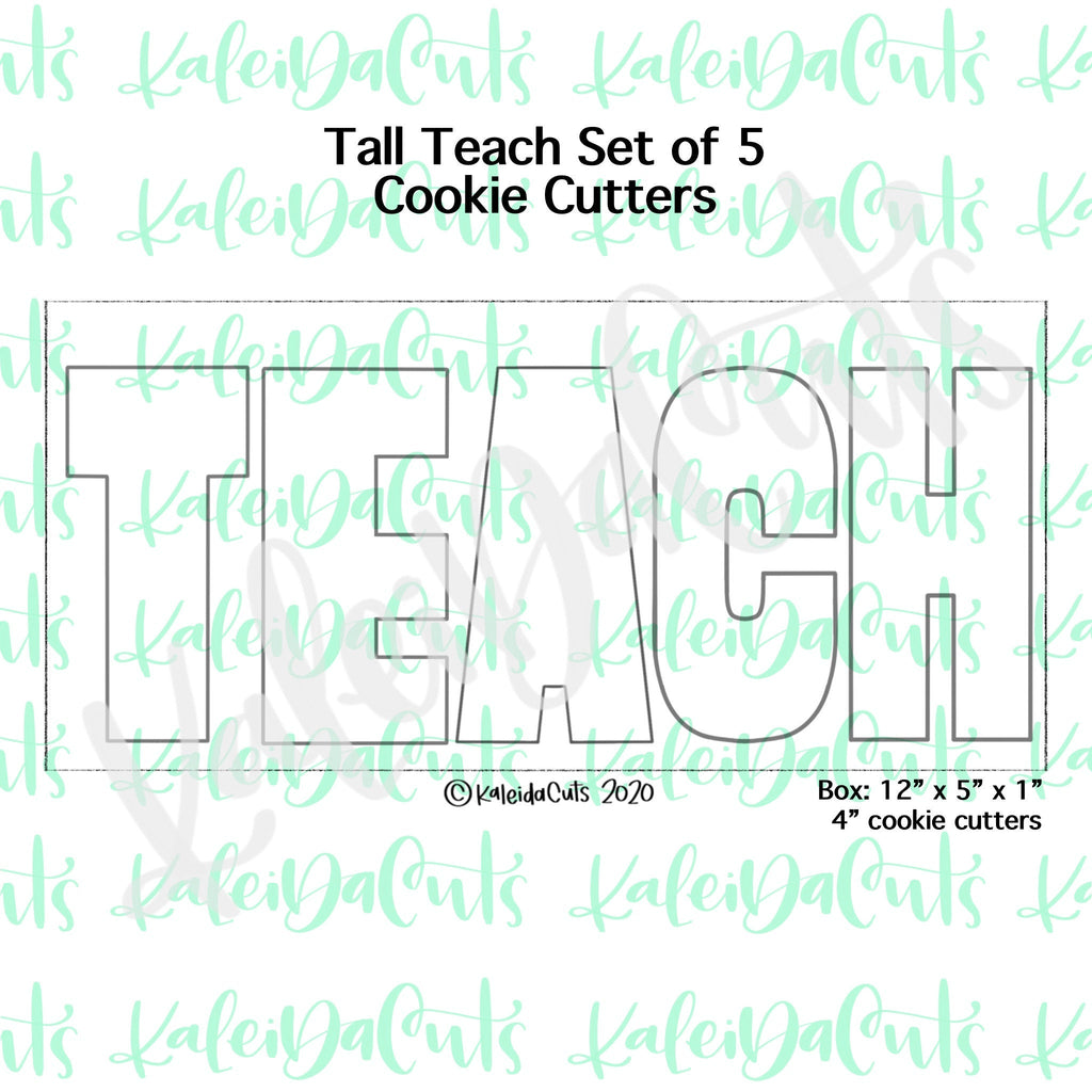 Tall TEACH Cookie Cutters Set of 5