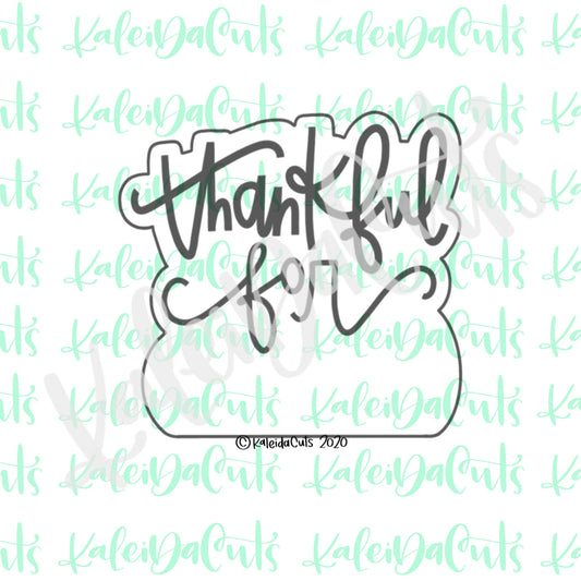 Thankful For Plaque Cookie Cutter