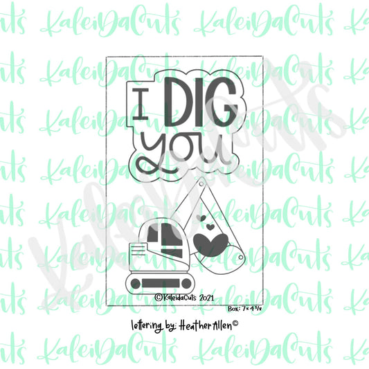 I Dig You Cookie Cutter - Set of 2