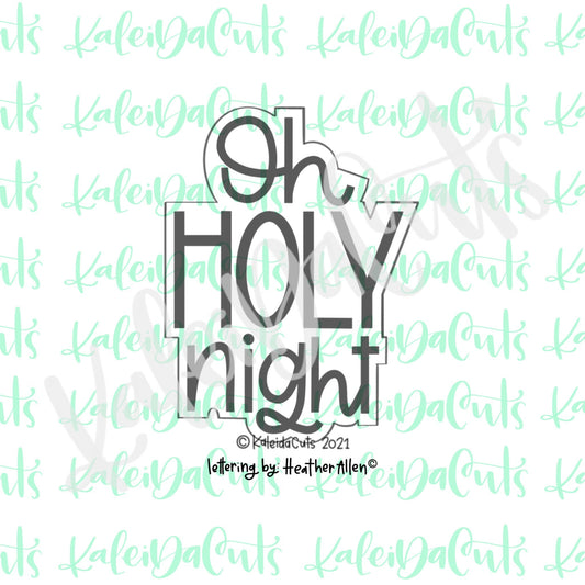 Oh Holy Night Lettering Cookie Cutter