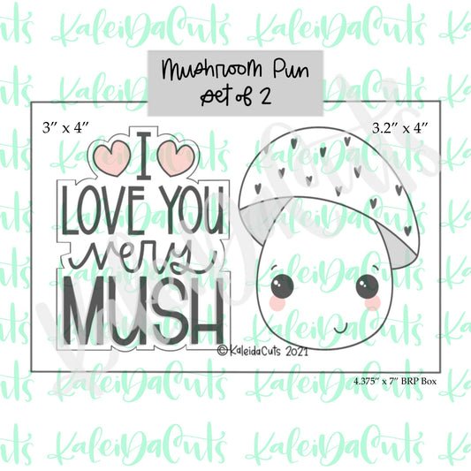 Mushroom Pun Set of 2 Cookie Cutter