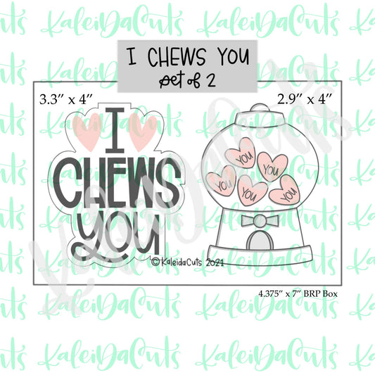 I CHEWS You Set of 2 Cookie Cutters