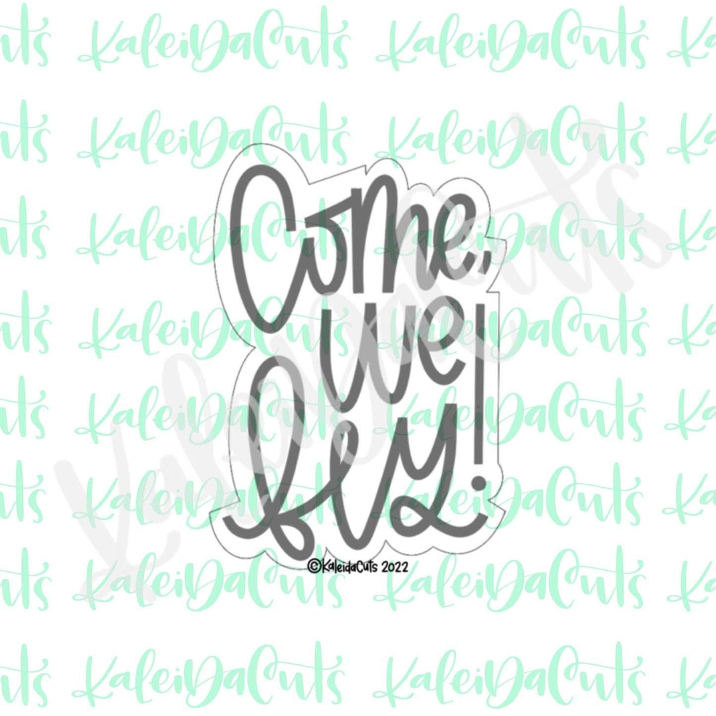Come We Fly Lettering Cookie Cutter