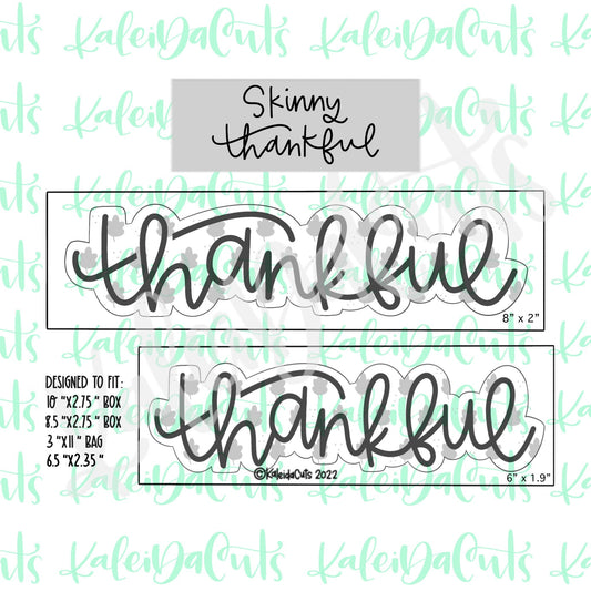 Skinny Thankful Cookie Cutter