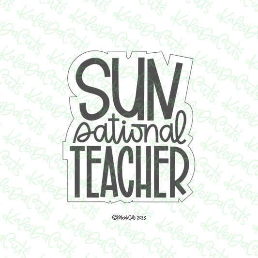 Sun Sational Teacher Cookie Cutter