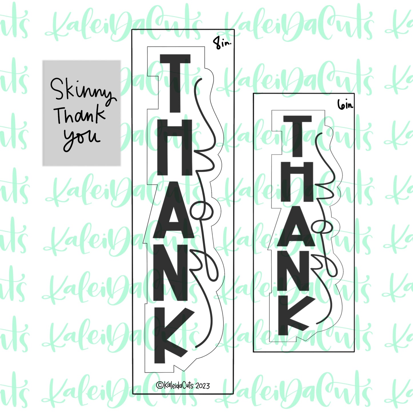 Skinny Thank You Cookie Cutter